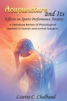 Acupuncture and Its Effects on Sports Performance Anxiety B0HC29RLV5 Book Cover