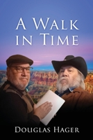 A Walk in Time 1977267327 Book Cover