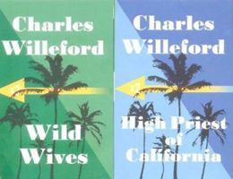 High Priest of California/Wild Wives 0940642115 Book Cover