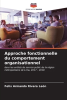 Approche fonctionnelle du comportement organisationnel (French Edition) 620665415X Book Cover