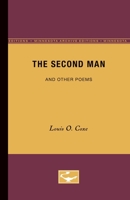 The Second Man and Other Poems 0816668493 Book Cover