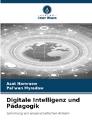 Digitale Intelligenz und Pädagogik 6209060358 Book Cover