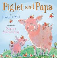 Piglet and Papa 081091476X Book Cover