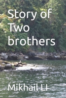 Story of Two brothers B0BZF7M41S Book Cover