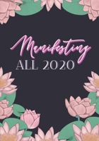 Manifesting All 2020: Pink Floral, 7x 10 Weekly/Monthly Planner January 2020-December 2020, Calendar + Organizer for Productivity 1697487378 Book Cover