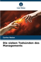 Die sieben Todsünden des Managements (German Edition) 6209482376 Book Cover