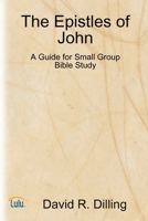 The Epistles of John 1435723090 Book Cover