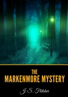 The Markenmore Mystery 9356785767 Book Cover