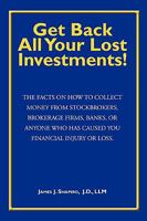 Get Back All Your Lost Investments! 1883527236 Book Cover
