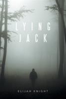 Lying Jack 152456821X Book Cover