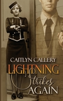 Lightning Strikes Again 1509263764 Book Cover