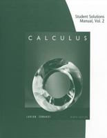 Student Solutions Manual, Volume 2 (Chapters 11-16) for Larson/Edwards' Calculus, 0547213107 Book Cover