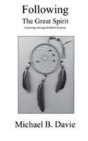 Following the Great Spirit 0968580386 Book Cover