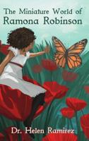 The Miniature World of Ramona Robinson 148093402X Book Cover