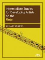 Intermediate Studies for Developing Artists on the Flute 1574633899 Book Cover