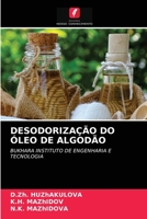 Desodorização Do Óleo de Algodão 6203504769 Book Cover