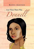 And Then There Was Donnell 1441544054 Book Cover