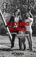 Closing Words: Neues Spiel - Neuer Gegner 1533160600 Book Cover