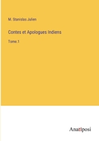 Contes et Apologues Indiens: Tome.1 3382704668 Book Cover