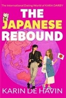 The Japanese Rebound B0HG7V4CPW Book Cover