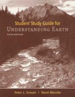 Grotzinger, Jordan, Press, and Siever's Understanding Earth: Student Study Guide 071673981X Book Cover