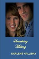 Something Missing 1497313368 Book Cover