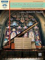 What Can We Play on Sunday? November & December Services, Bk 6: 6 Easily Prepared Piano Duet Arrangements 073908416X Book Cover