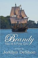Brandy You're A Fine Girl 1731201664 Book Cover