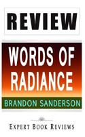 Words of Radiance: The Stormlight Archive by Brandon Sanderson -- Review 1497420482 Book Cover
