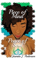Piece of Mind Peace of Soul 1320552455 Book Cover