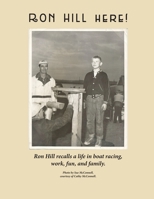 Ron Hill Here! 1636494102 Book Cover