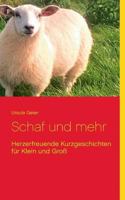 Schaf und mehr: Herzerfreuende Kurzgeschichten für Klein und Groß 3746014506 Book Cover