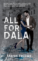 ALL FOR DALA 1687794006 Book Cover