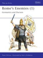 Rome's Enemies (1): Germanics and Dacians 0850454735 Book Cover
