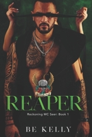 Reaper (Reckoning MC Seer Book 1) 1673167098 Book Cover