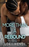 More Than a Rebound 1790425034 Book Cover