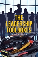 The Leadership Toolboxes 1662431570 Book Cover