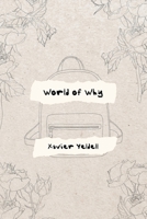 World of Why B0CKDKSGQQ Book Cover