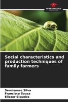Social characteristics and production techniques of family farmers 6208379504 Book Cover