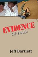 Evidence Of Faith 1796236861 Book Cover