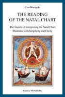 The Reading of the Natal Chart 1477652612 Book Cover