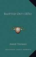 Blotted Out 143679059X Book Cover