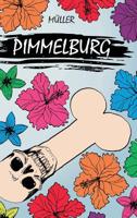 Pimmelburg (German Edition) 3748263724 Book Cover