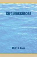 Circumstances 0738812056 Book Cover