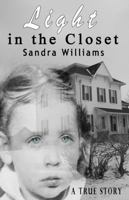 Light in the Closet 1420838865 Book Cover