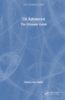 Qt Advanced: The Ultimate Guide 1032413301 Book Cover