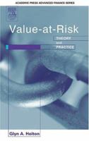 Value-at-Risk: Theory and Practice 0123540100 Book Cover