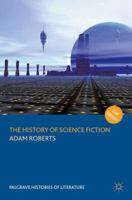 The History of Science Fiction 0230546919 Book Cover