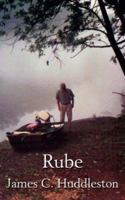 Rube: The River Man 1585006386 Book Cover