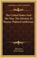 The United States And The War, The Mission To Russia 1015335357 Book Cover